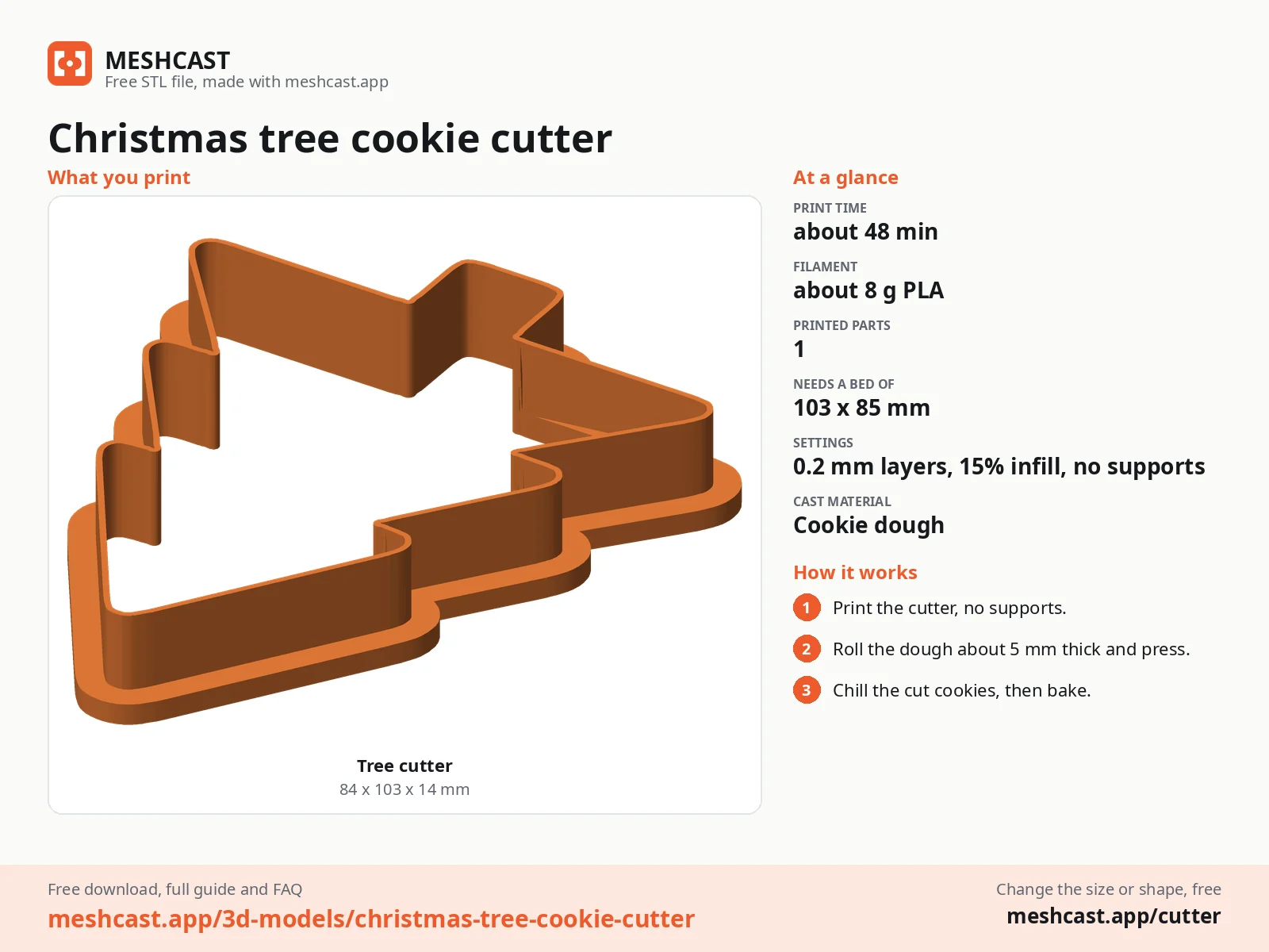 Christmas tree cookie cutter at a glance: every printed part with its size, print time, filament, print settings and the three steps to use it