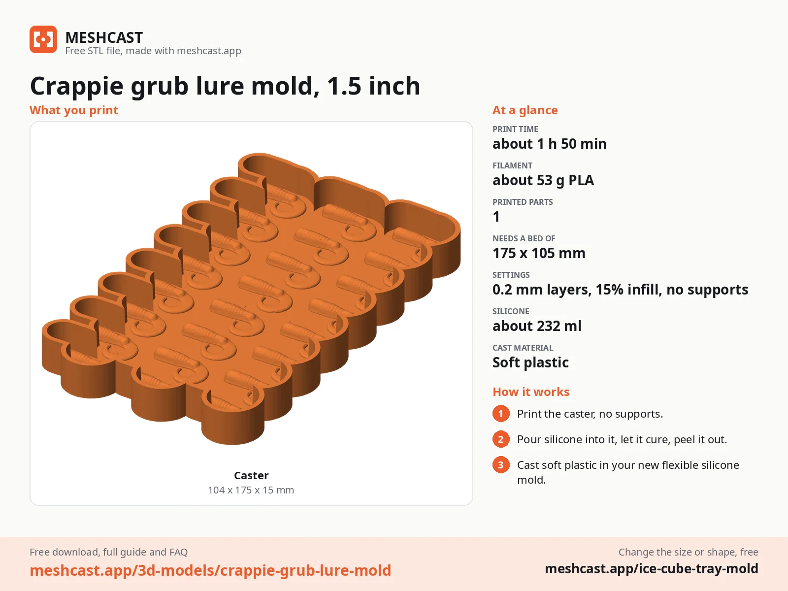 Crappie grub lure mold, 1.5 inch at a glance: every printed part with its size, print time, filament, print settings and the three steps to use it