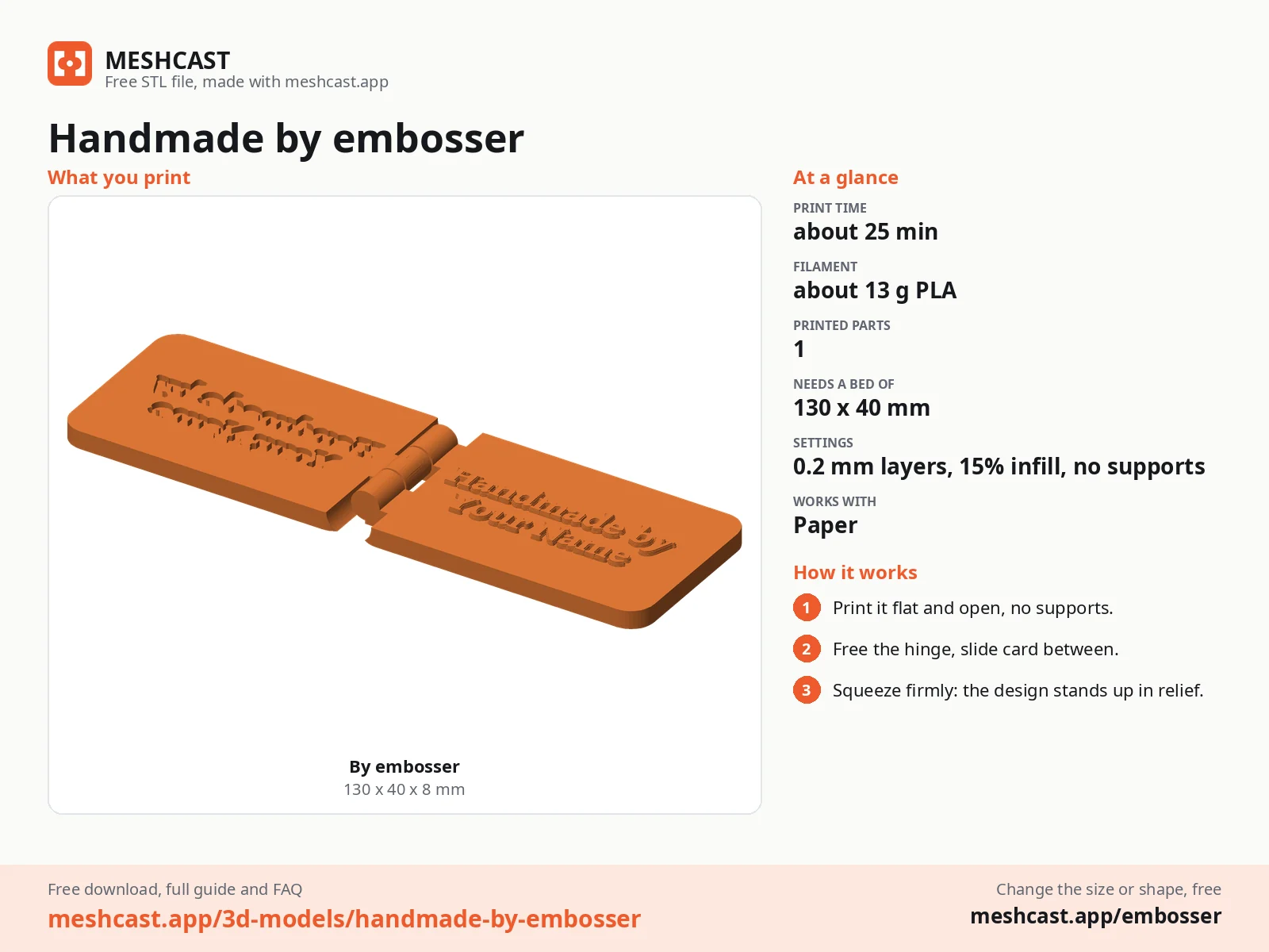 Handmade by embosser at a glance: every printed part with its size, print time, filament, print settings and the three steps to use it