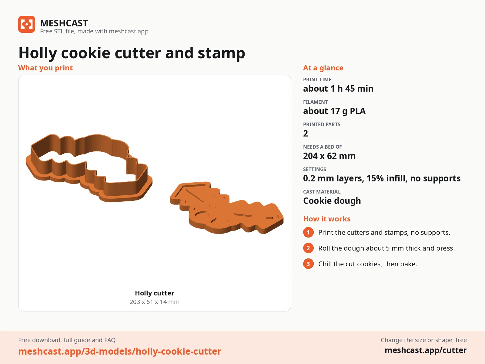 Holly cookie cutter and stamp at a glance: every printed part with its size, print time, filament, print settings and the three steps to use it
