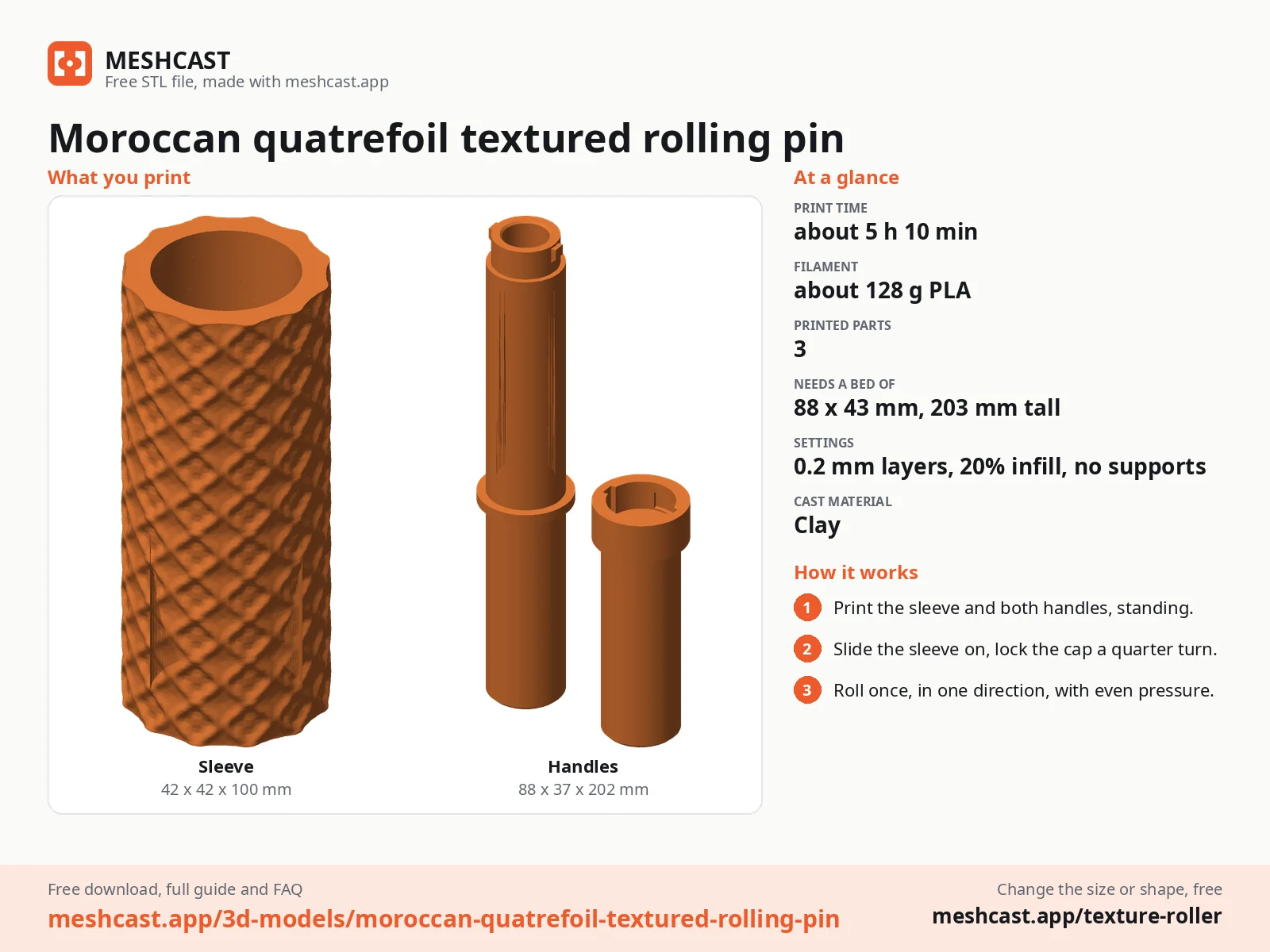 Moroccan quatrefoil textured rolling pin at a glance: every printed part with its size, print time, filament, print settings and the three steps to use it