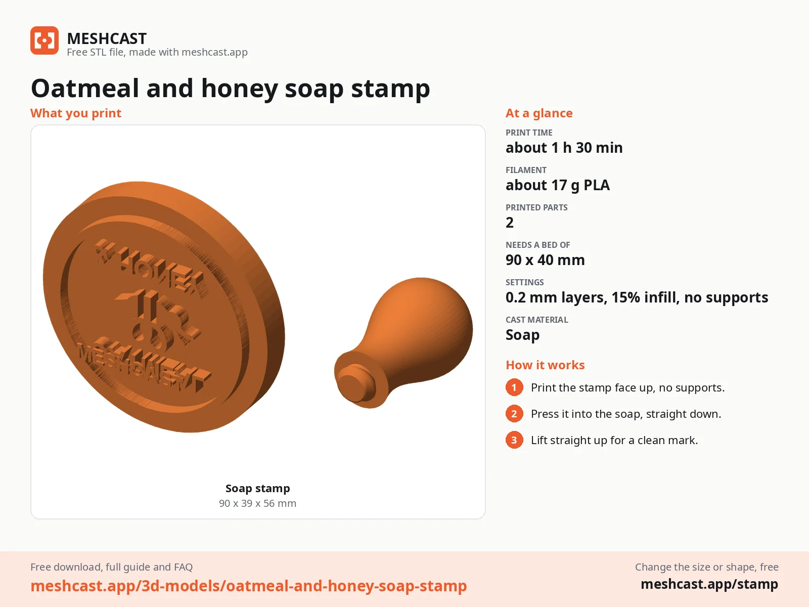 Oatmeal and honey soap stamp at a glance: every printed part with its size, print time, filament, print settings and the three steps to use it