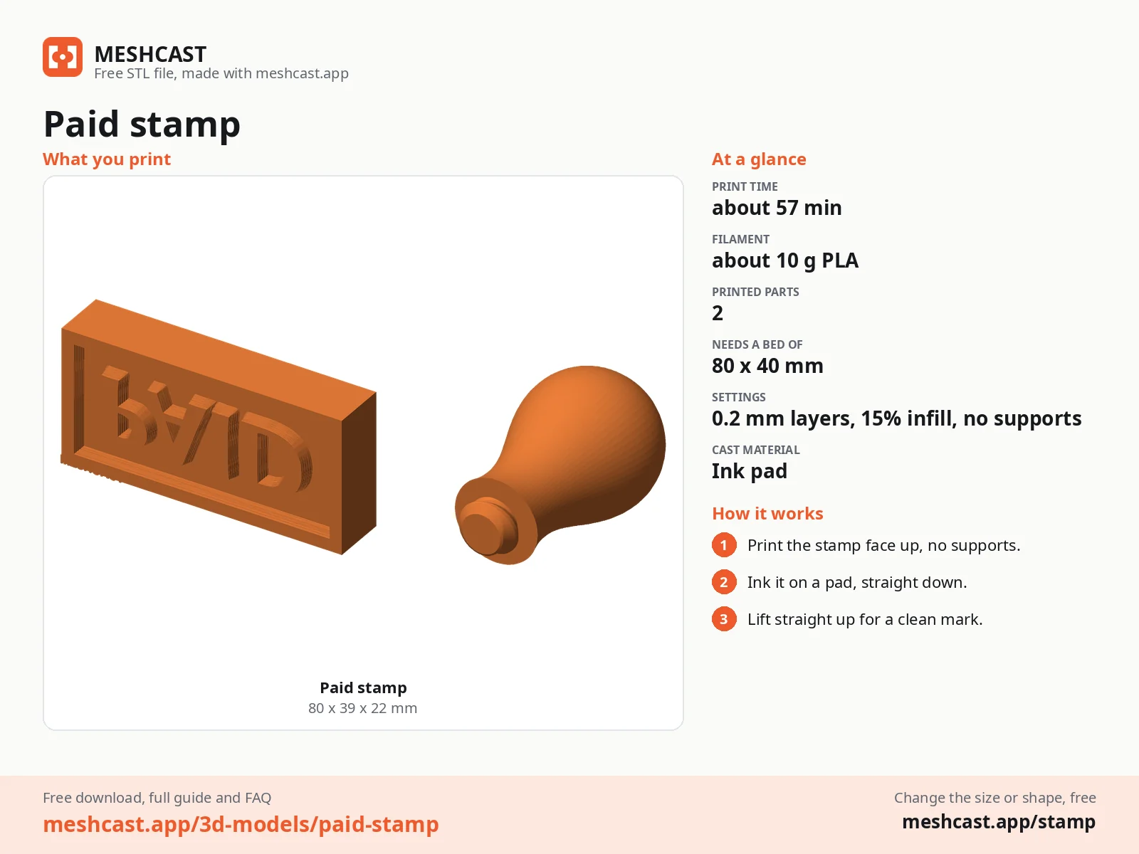 Paid stamp at a glance: every printed part with its size, print time, filament, print settings and the three steps to use it