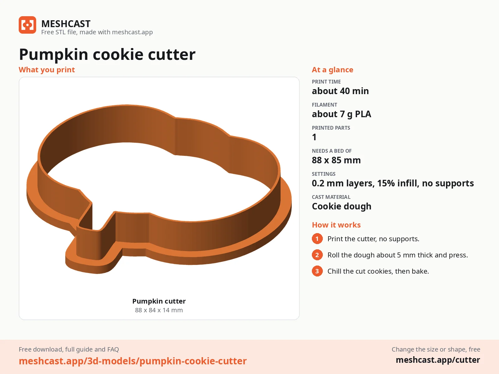 Pumpkin cookie cutter at a glance: every printed part with its size, print time, filament, print settings and the three steps to use it