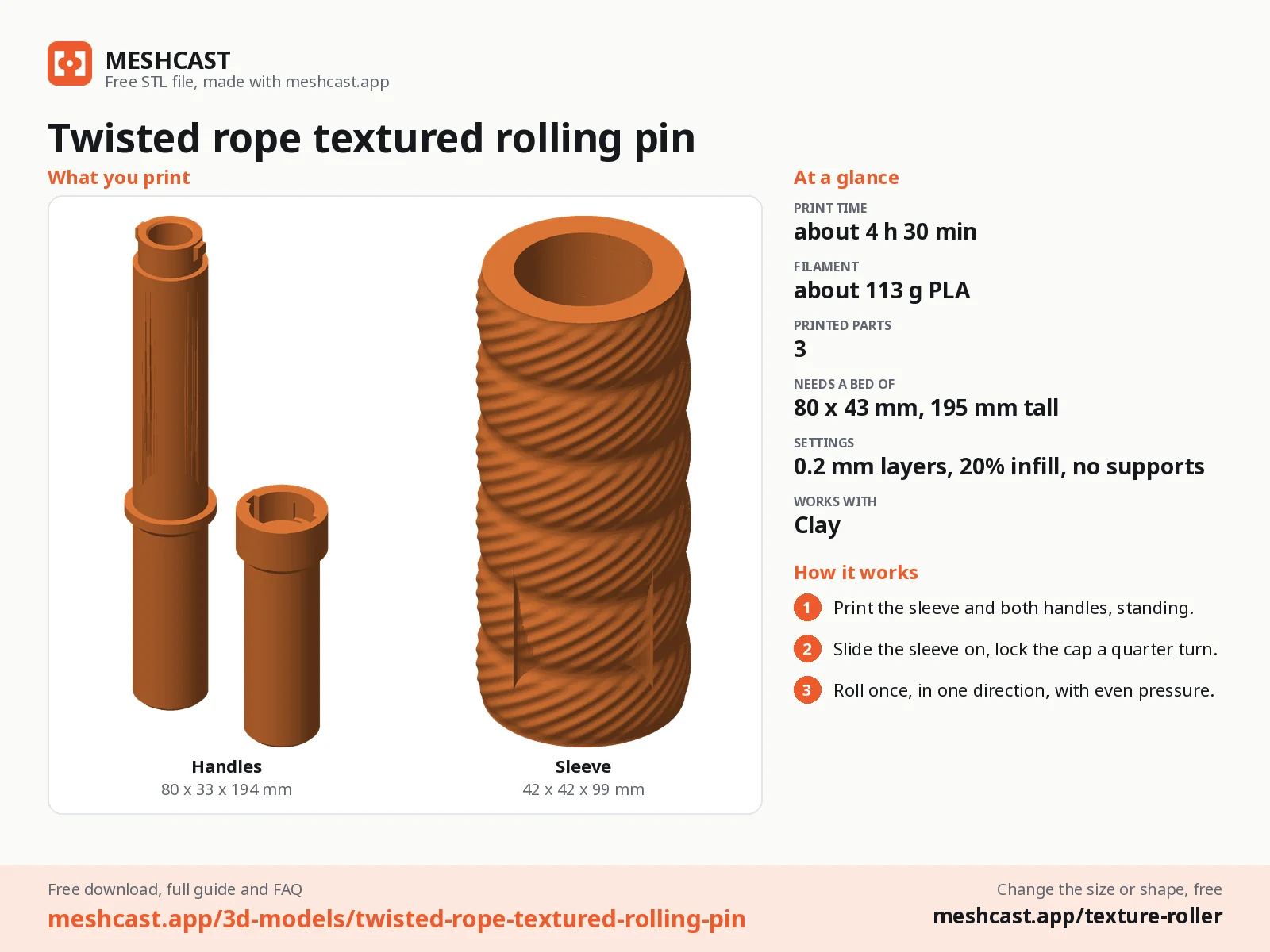 Twisted rope textured rolling pin at a glance: every printed part with its size, print time, filament, print settings and the three steps to use it